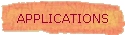 APPLICATIONS